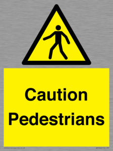 Caution Pedestrians